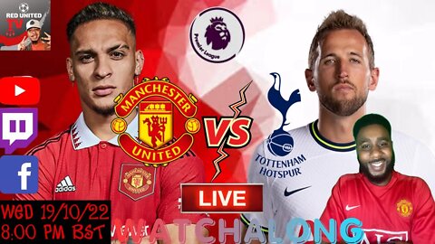 MANCHESTER UNITED vs TOTTENHAM HOTSPURS LIVE Stream Watchalong EPL 22/23