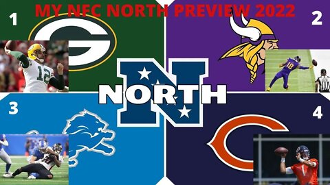 Packers Super Bowl? Vikings miss playoffs? Lions improve? Bears 2-15? My NFC North Preview 2022