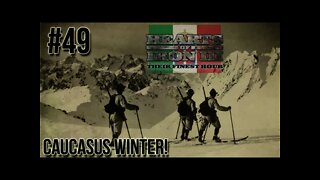 Hearts of Iron 3: Black ICE 9 - 49 Caucasus Winter Fighting!