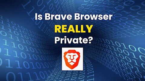 Is The Brave Browser Really Private?