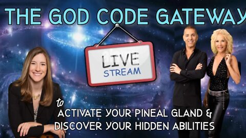 The God Code Gateway | How To Activate Your Pineal Gland & Discover Your Hidden Abilities