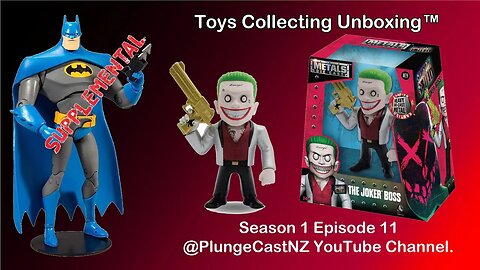 Toys Collecting Unboxing™ S01E011 Unboxing DC COMICS Die Cast Metal Figures. -Clip