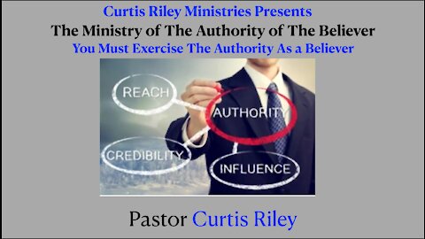 You Must Exercise The Authority As a Believer!