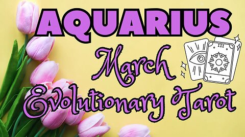 Aquarius ♒️- Spiritual Priority! March 24 Evolutionary Tarot reading #aquarius #tarotary #tarot