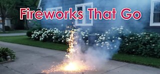 Fireworks That Go - Things That Make Us Go