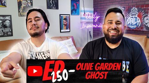 Daily Insomnia Ep.250 - Olive Garden Ghost