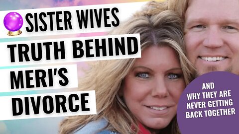 Truth Behind Sister Wives Divorce Psychic Reading