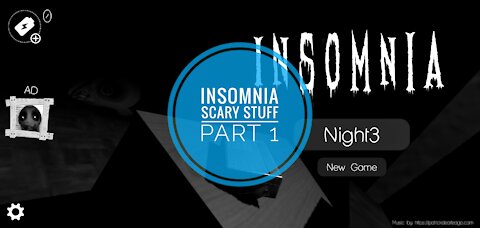 Insomnia - Scary Stuff Part 1