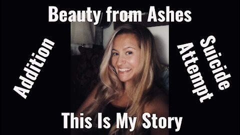 Drug Addiction & Suicide Attempt-Beauty from Ashes | Brianne Hennacy-This is My Story