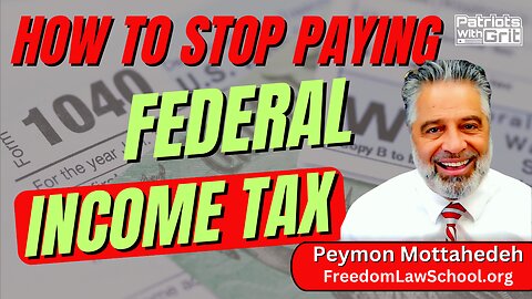 How To Stop Paying Federal Income Tax | Peymon Mottahedeh
