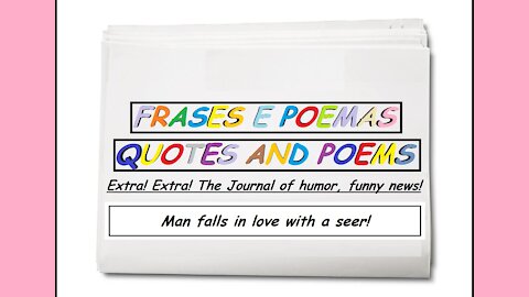Funny news: Man falls in love with a seer! [Quotes and Poems]