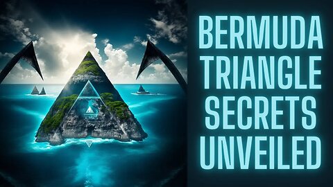 Bermuda Triangle Unveiled: Myths, Legends, and the Supernatural