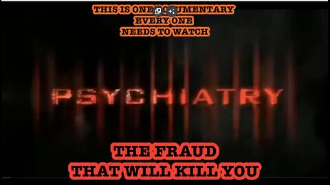 PSYCHIATRY INDUSTRY OF DEATH (2006 DOCUMENTARY) THIS VIDEO IS 20 MINUTES TO SHARE ON SOCIAL SITES