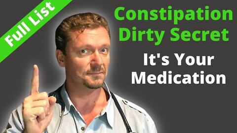 These Medicines Cause CONSTIPATION (Most Don't Know)