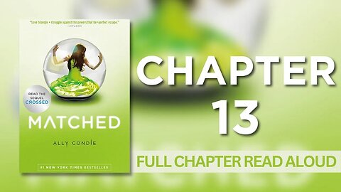 Matched | Chapter 13