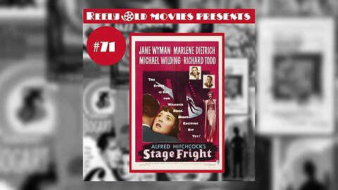 #71 "Stage Fright (1950)" (01/07/23)