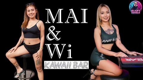 Mai and Wi Non-stop fun at KawaiI Bar Soi 6 Pattaya Thailand #travel #asia #pattaya #thailand