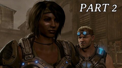 Gears of War 3 | Part 2 | Full Gameplay