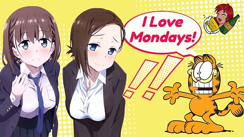 She Helps You Look Forward to Mondays (Alcohol And Anime Night Ep.51)