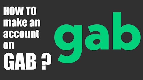 How to make an Account on GAB ? (Far better than Twitter)