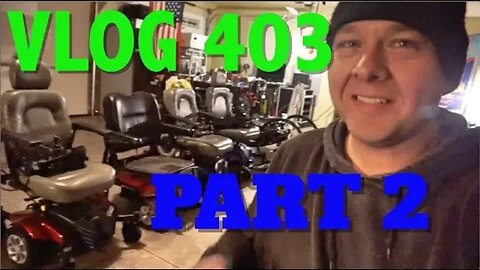 MEGA VLOG 403 PT2: so many wheelchairs!