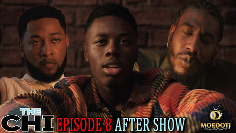 The Chi After Show Discussion Season 6 Episode 8 @Showtime