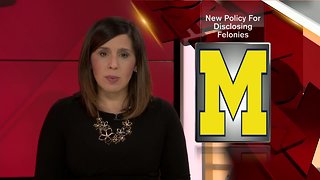 Policy requires U of Michigan employees to disclose felonies