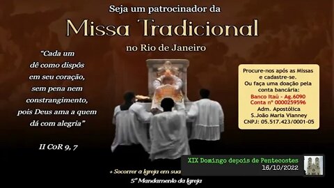 XIX Domingo depois de Pentecostes - 16/10/2022 Missa das 8:00
