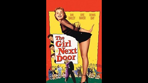 The Girl Next Door (1953) | American musical comedy film directed by Richard Sale