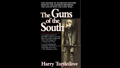 The Book Where the Confederates Get Machine Guns