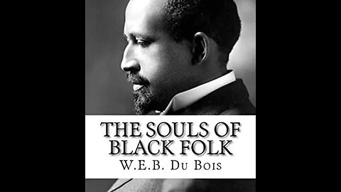 The Souls of Black Folk by W.E.B. Du Bois - Audiobook