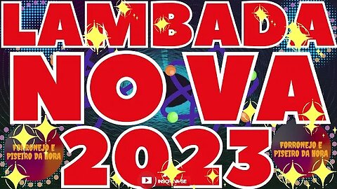 LAMBADA NOVA 2023 AS MAIS TOCADAS DE LAMBADA NOVA 2023 @brasilsertanejando4788