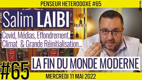 ITW de S. Laïbi par Akina (Front Médiatique) : présentation de "La fin du monde moderne"