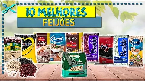 🏆 10 Melhores Feijões