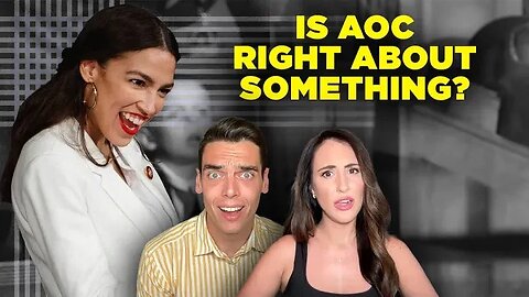 Is AOC actually right about something? (for once)