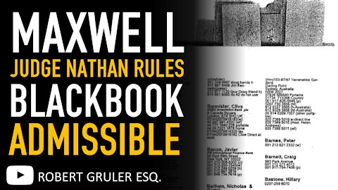 Epstein Black Book Admissible & Ghislaine Maxwell Defense Lawyer Name 35 Witnesses