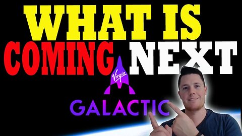 Where is Virgin Galactic Going NEXT ?! │ Virgin Galactic Predictions ⚠️ Investors Must watch