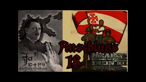 Hearts of Iron 3: Black ICE 10.51 & TRE 18 Early Look - I talk about Anschluss