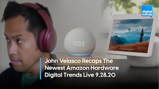Recapping Amazon's New Hardware | Digital Trends Live 9.28.20
