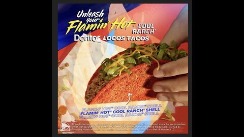 Taco Bell Flamin’ Hot Cool Ranch Doritos Locos Taco.
