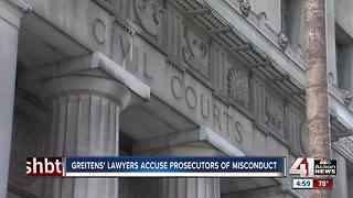 Greitens's lawyers accuse prosecutors of misconduct