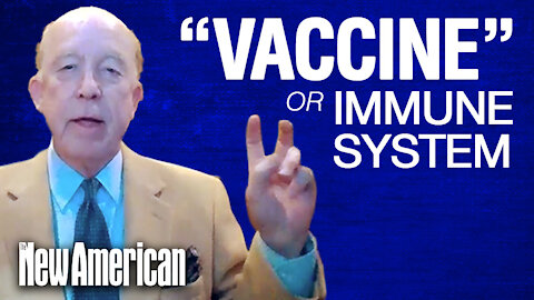 Dr. Hotze: Immune System, Not Experimental "Vaccines," Protect From COVID