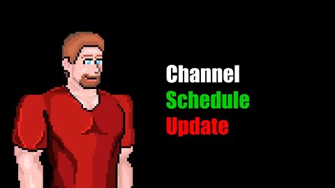 Channel Update (Release Schedule)