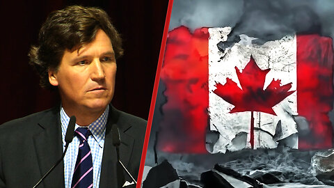 Tucker Calls Out the Trudeau Regime, Fentanyl Crisis, and Canada's Evil Assisted Suicide Program