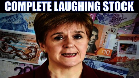 The SNP Ridiculed By Everyone For Lunatic Policies & Fantasy Economics