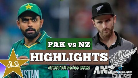 Pakistan vs New Zealand T20 Tri-Series Highlights | Pak vs NZ T20 Highlights Today
