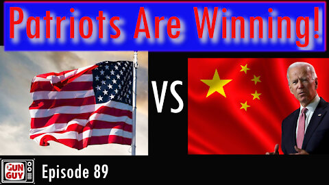 America vs The Left - The Patriots Are Winning! Episode 89