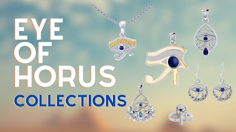 Eye of Horus Collections