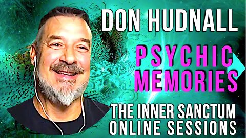 🟣 Don Hudnall Shares His AMAZING Experiences The Inner Sanctum Online Sessions