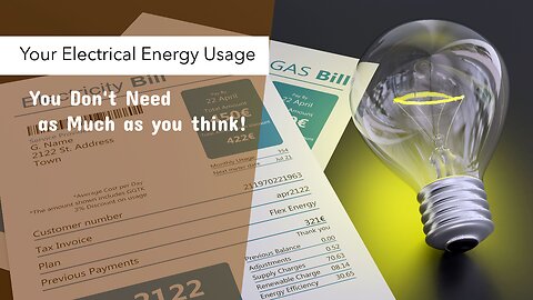 The Truth About Your Electrical Energy Consumption